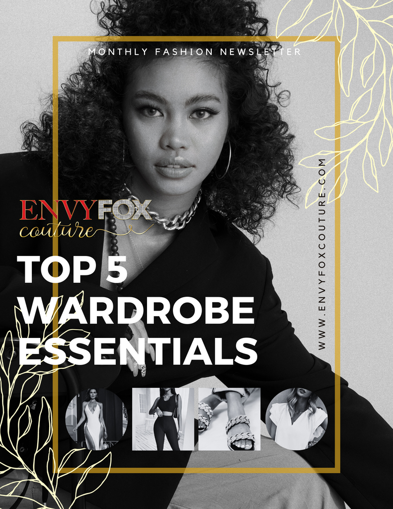 Top 5 Wardrobe Essentials